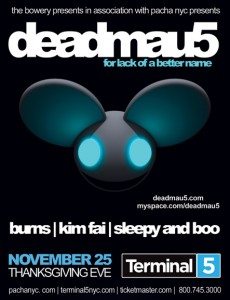 The Bowery and Pacha NYC presents Deadmaus and BURNS Thanksgiving Eve